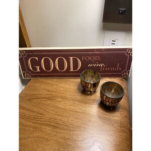 Wall decor: Good food, good wine, good friends sign & candle votives